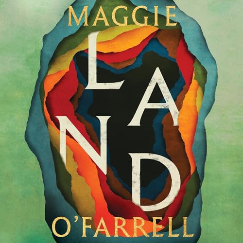 The audiobook cover for Land by Maggie O'Farrell The audiobook cover for Land by Maggie O'Farrell