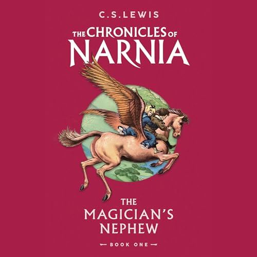 The audiobook cover for The Magician's Nephew by C.S. Lews The audiobook cover for The Magician's Nephew by C.S. Lews