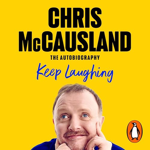 The audiobook for Keep Laughing by Chris McCausland The audiobook for Keep Laughing by Chris McCausland