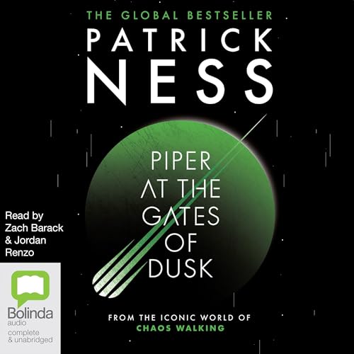 The audiobook cover of Piper at the Gates of Dusk by Patrick Ness The audiobook cover of Piper at the Gates of Dusk by Patrick Ness