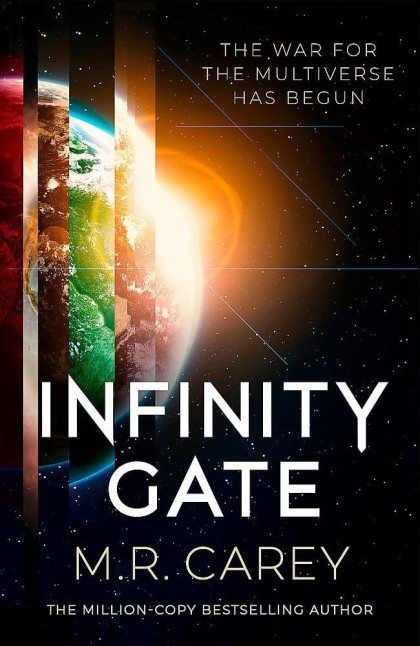 Book cover for Infinity Gate by M.R. Carey