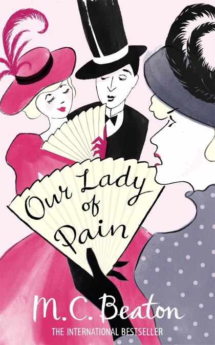Book cover for Our Lady of Pain by M.C. Beaton