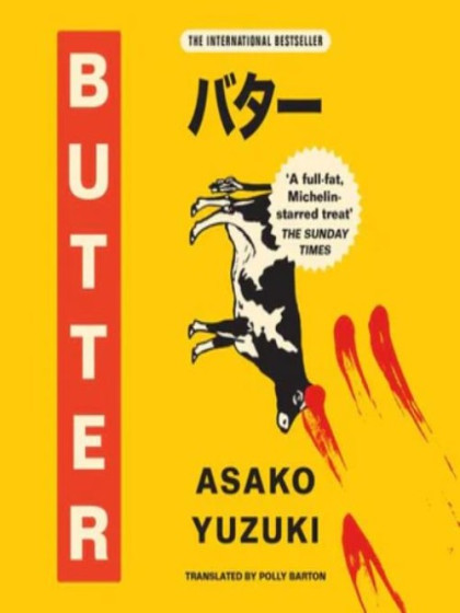 The book cover for Butter by Asako Yuzuki