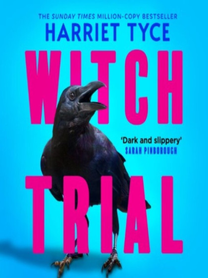 The book cover for Witch Trial by Harriet Tyce