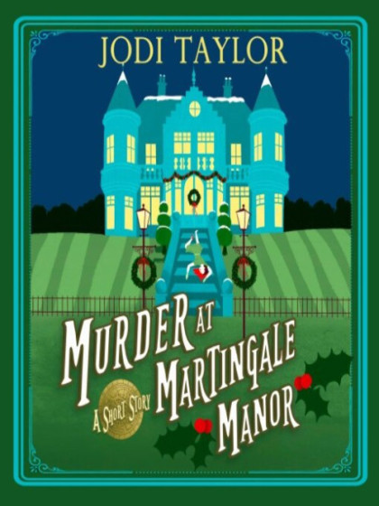 The book cover for Murder at Martingale Manor by Jodi Taylor