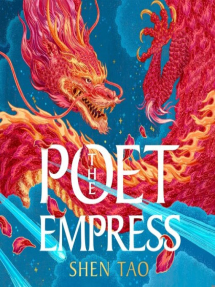 The book cover for The Poet Empress by Shen Tao