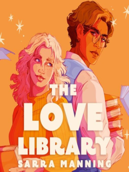 The book cover for The Love Library by Sarra Manning